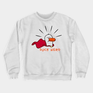 Duck Hero Crewneck Sweatshirt